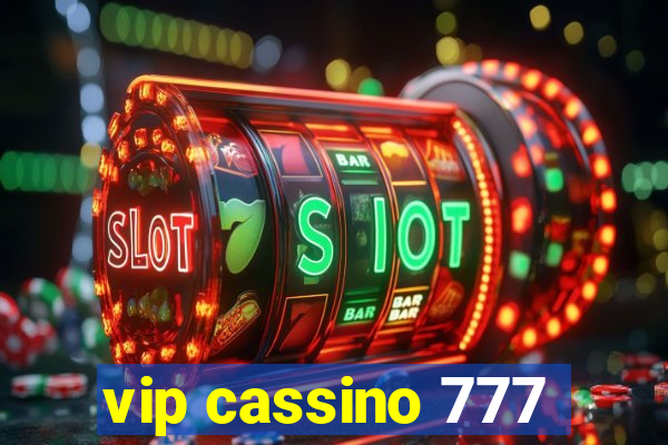 vip cassino 777